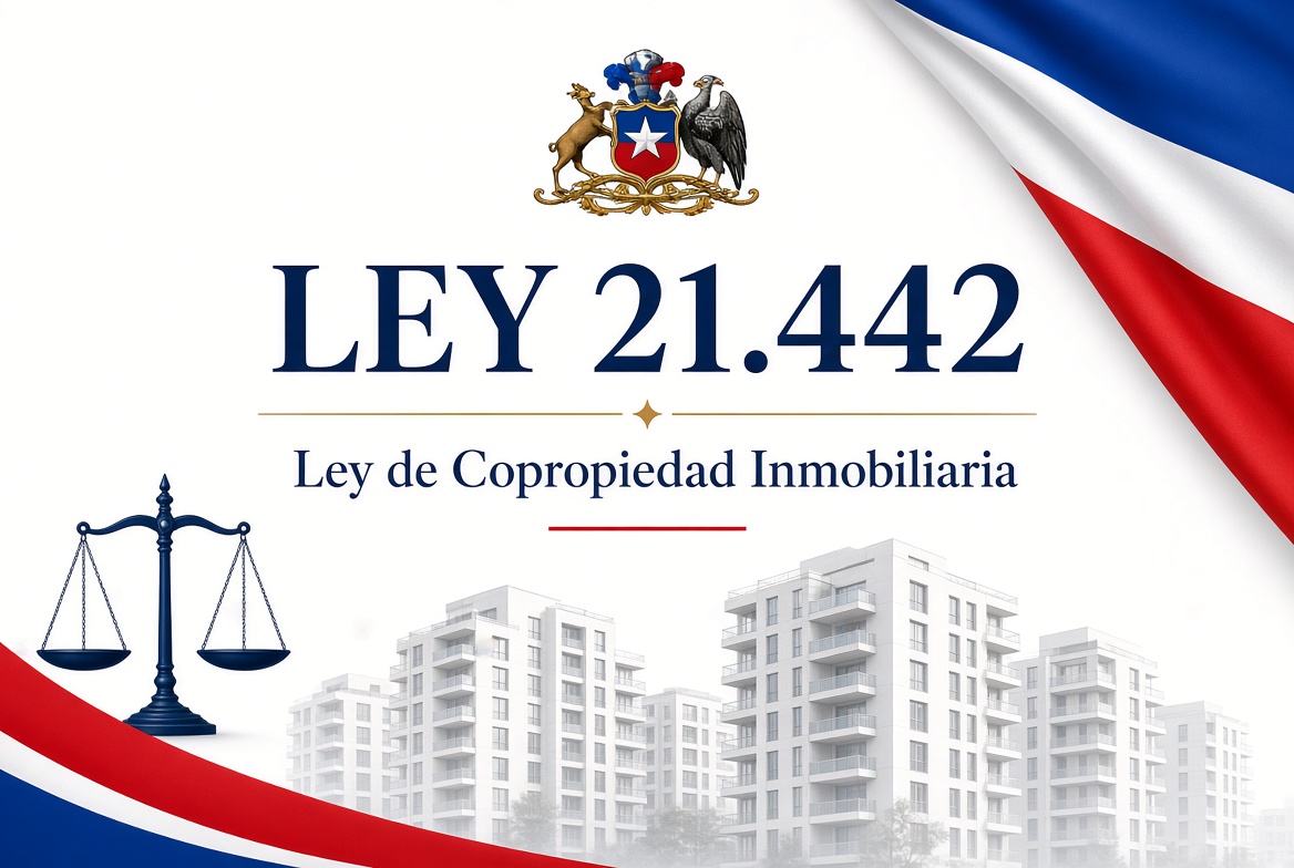 Ley 21.442 de Copropiedad Inmobiliaria: Lo que todo copropietario debe saber